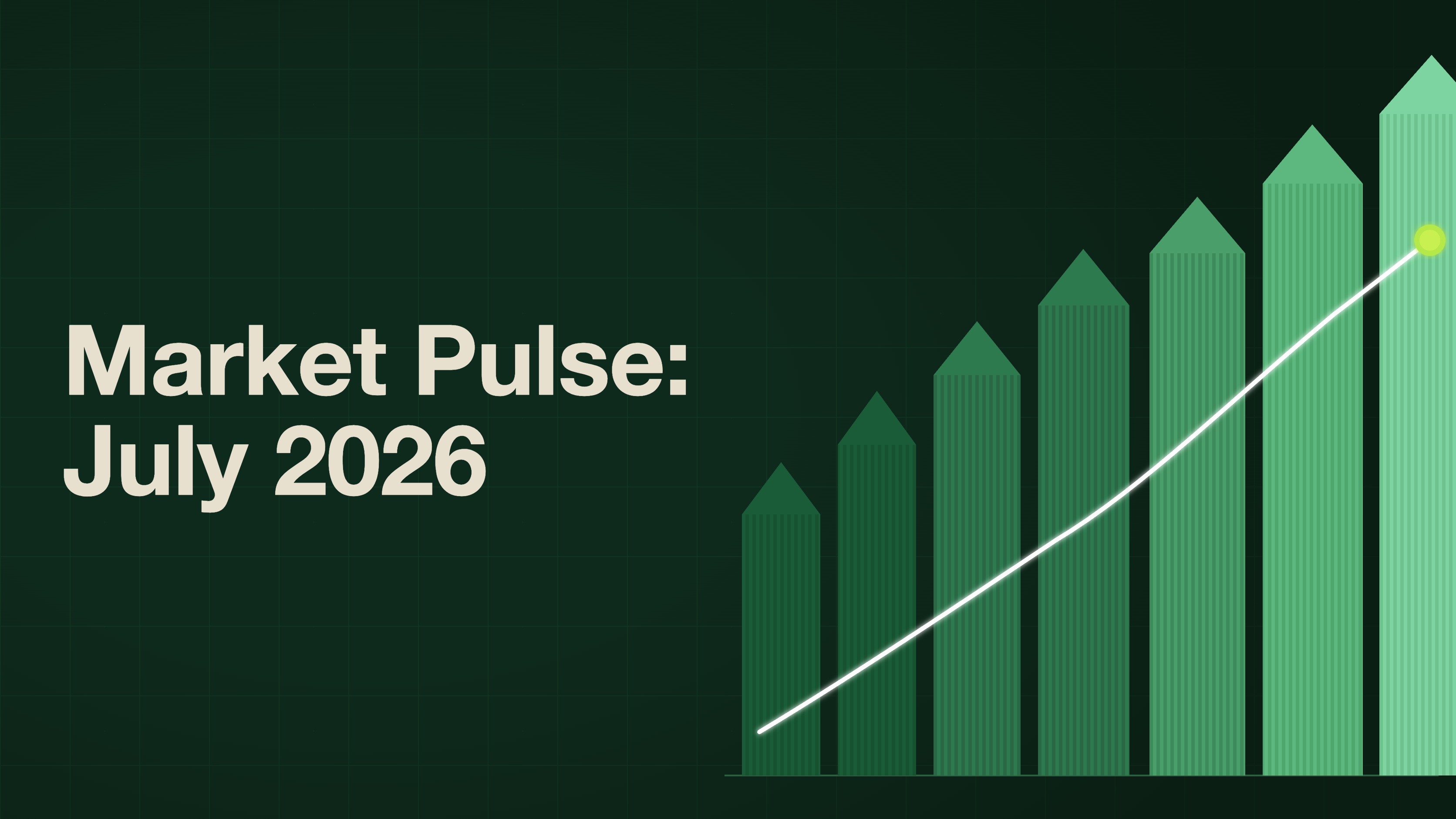 Market Pulse: July 2026